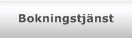Bokningstj&auml;nst
