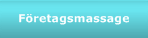 F&ouml;retagsmassage